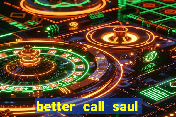 better call saul dublado torrent